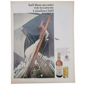 Canadian Club Whiskey Magazine Advertisement 1969 Color Vintage Liquor Sailboat